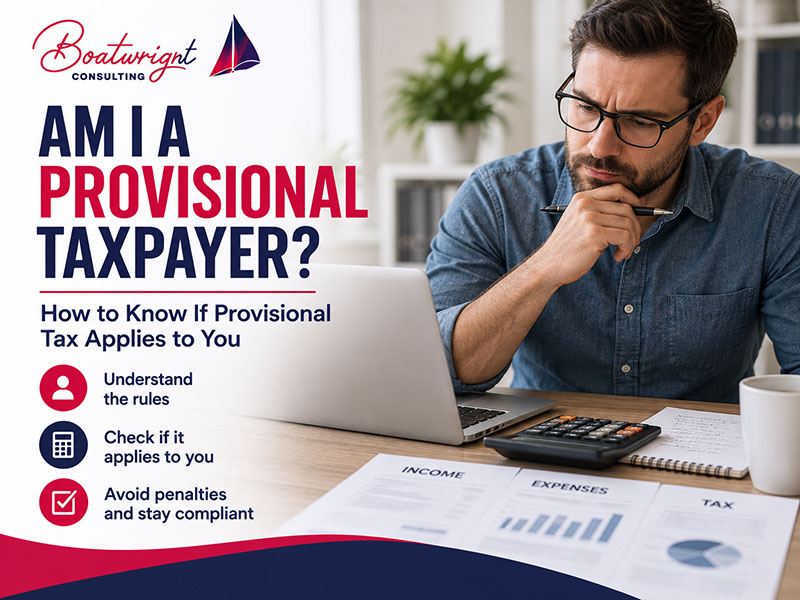Am I a Provisional Taxpayer? How to Know If Provisional Tax Applies to You